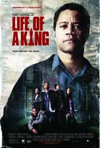 Life of a King (2013)