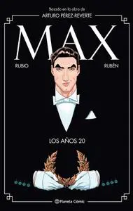 Max - Los años 20