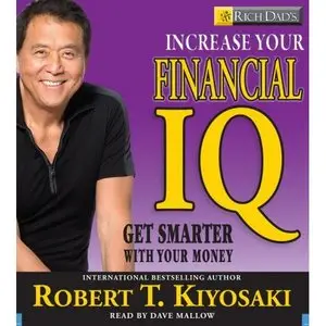 [Audiobook] Increase Your Financial IQ (Rich Dad's)