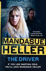 Mandasue Heller - The Driver