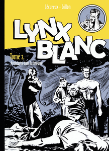 Lynx Blanc - Tome 2 - Aventures Dans La Brousse