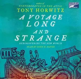 A Voyage Long and Strange: Rediscovering the New World (Audiobook)