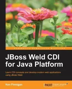 JBoss Weld CDI for Java Platform (Repost)