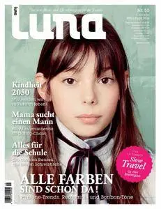 Luna Mode und Lifestyle Familienmagazin (No 55) März April 2016