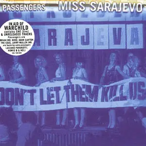 Passengers - Miss Sarajevo