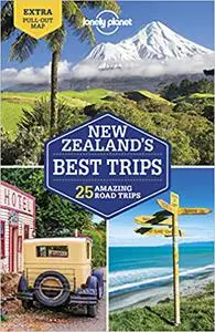 Lonely Planet New Zealand's Best Trips, 2nd Edition