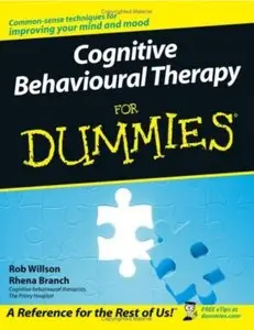 Cognitive Behavioural Therapy for Dummies (repost)