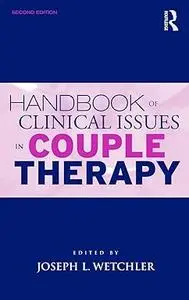 Handbook of Clinical Issues in Couple Therapy