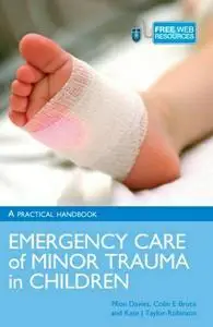 Emergency Care of Minor Trauma in Children (Repost)