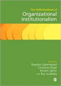 The SAGE Handbook of Organizational Institutionalism