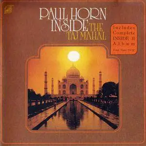 Paul Horn - Inside The Taj Mahal 1969 & Inside II 1972 (1990) Repost