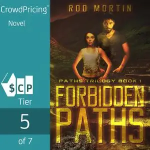 «Forbidden Paths» by Rod Mortin