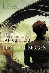 Jan Guillou - I ponti di Bergen