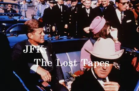 Discovery Channel - JFK: The Lost Tapes (2013)