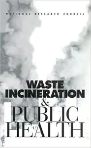 Waste Incineration & Public Health
