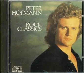 Peter Hofmann - Rock Classics (1982) [1984, Reissue] {Japan for Europe}