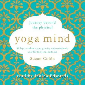 «Yoga Mind» by Suzan Colón