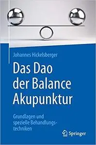 Das Dao der Balance Akupunktur