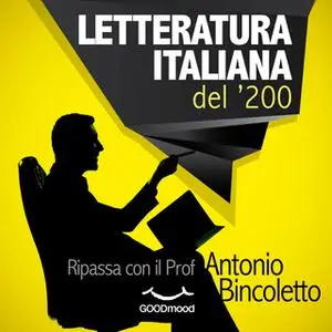 «Letteratura italiana del '200» by Antonio Bincoletto