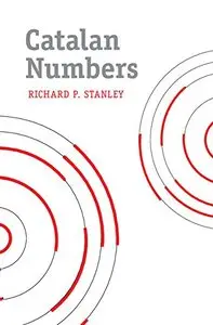 Catalan Numbers by Richard P. Stanley