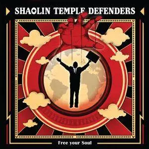 Shaolin Temple Defenders - Free Your Soul (2017) [Official Digital Download]