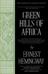 «Green Hills of Africa» by Ernest Hemingway