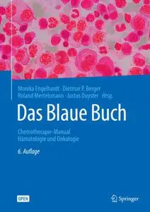 Das Blaue Buch: Chemotherapie-Manual Hämatologie und Onkologie (Repost)