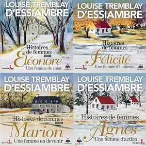 Louise Tremblay-d'Essiambre, "Histoires de femmes", série de 4 livres