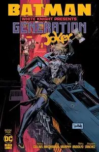 Batman White Knight Presents - Generation Joker 005 (2023) (Webrip) (The Last Kryptonian-DCP) (HD-Upscaled)