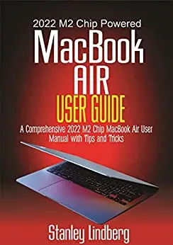2022 M2 Chip Powered MacBook Air User Guide
