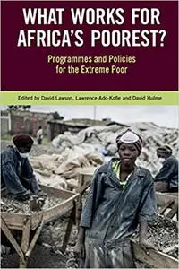 What Works for Africa's Poorest: Programmes and policies for the extreme poor