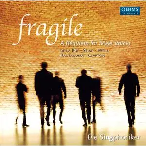Die Singphoniker - Fragile A Requiem for Male Voices (2010)