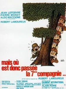 Mais où est donc passée la 7e compagnie ?, Robert Lamoureux, France, 1973