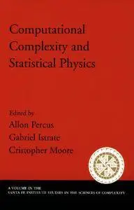 Computational Complexity and Statistical Physics