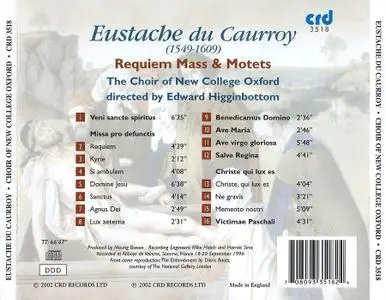 Edward Higginbottom, The Choir of New College Oxford - Eustache du Caurroy: Requiem Mass & Motets (2002)