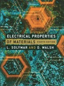 Electrical Properties of Materials (8th edition) (Repost)