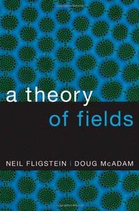 A Theory of Fields