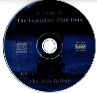 The Legendary Pink Dots - A Guide To The Legendary Pink Dots Vol. 1: The Best Ballads (2000)