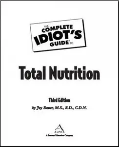 Idiots Guide To Total Nutrition