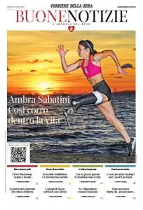 Corriere della Sera Buone Notizie - 16 Marzo 2021