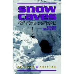 Snow Caves. 