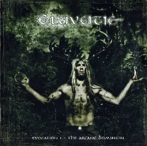 Eluveitie - Evocation I - The Arcane Dominion (2009)