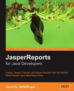 JasperReports for Java Developers (Repost)