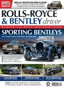 Rolls-Royce & Bentley Driver - May-June 2024