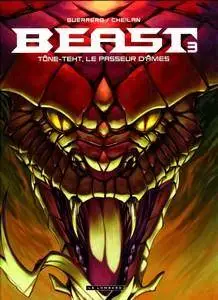Beast - Tome 3 - Tône-Thet, Le passeur d'âmes
