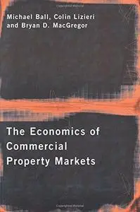 The economics of commercial property markets