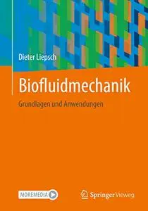 Biofluidmechanik: Grundlagen und Anwendungen