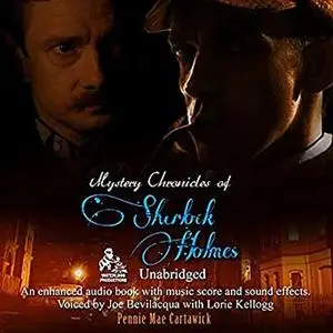 «Mystery Chronicles of Sherlock Holmes: 5 New Short Stories» by Pennie Mae Cartawick