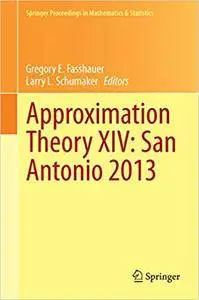 Approximation Theory XIV: San Antonio 2013 (Repost)