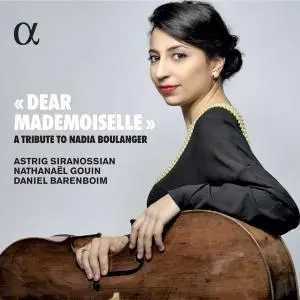 Astrig Siranossian - Dear Mademoiselle - A Tribute to Nadia Boulanger (2020) [Official Digital Download 24/96]